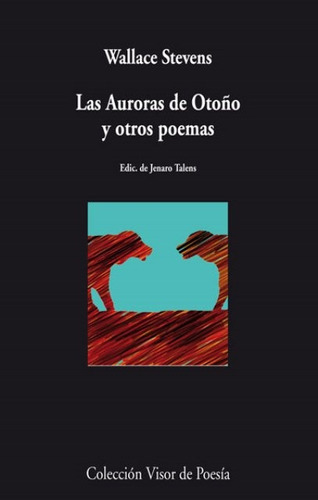 Las Auroras De Otoño Y Otros Poemas