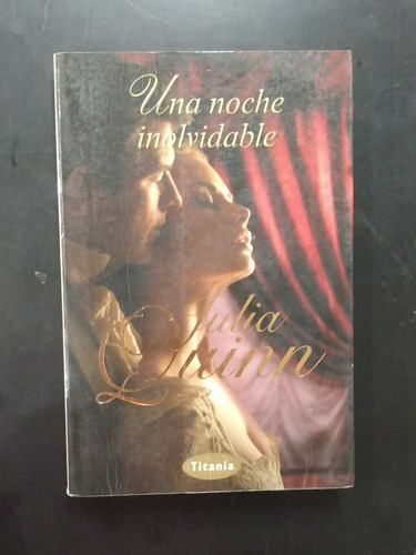 Una Noche Inolvidable - Julia Quinn