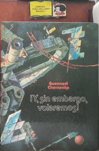 Astronáutica - Y Sin Embargo Volaremos - Rusia - 1989