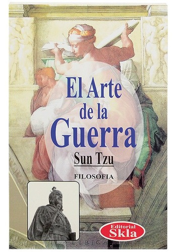 El Arte De La Guerra, De Sun Tzu. Editorial Skla En Español