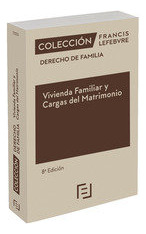 Libro Vivienda Familiar Y Cargas Del Matrimonio - Aa.vv