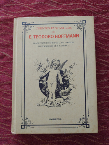 Cuentos Fantásticos De E. Teodoro Hoffmann.