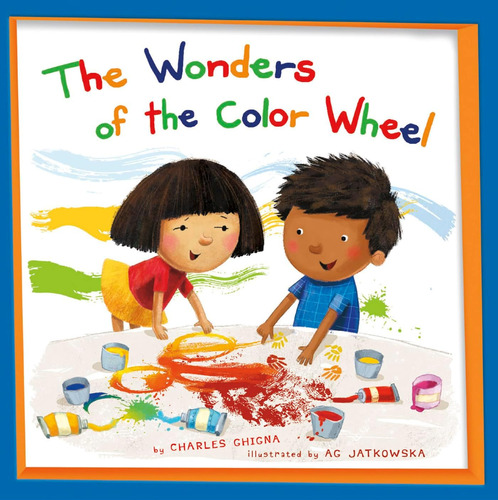 Libro: The Wonders Of The Color Wheel (my Little Hous