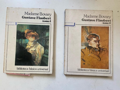 Gustave Flaubert Madame Bovary Tomo 1 Y 2