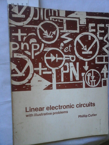 Linear Electronic Circuits Phillip Cutler 