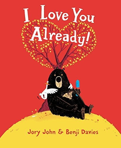 Book : I Love You Already! - Jory John