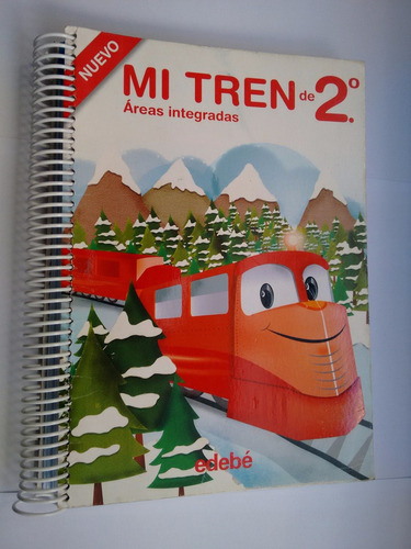 Mi Tren De 2º + Fichas Y Guia Docente Edebé Áreas Integradas