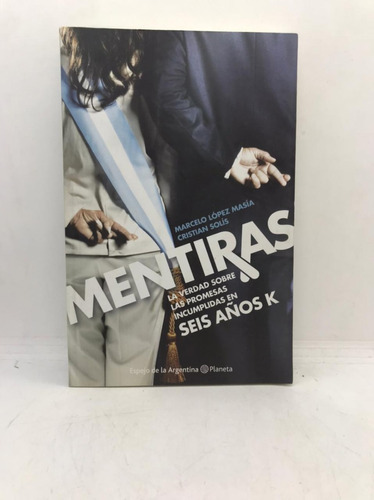 Mentiras - M. L. Masia / Cristian Solis - Planeta - Usado 