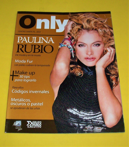 Paulina Rubio Revista Only 2012 Lana Del Rey 