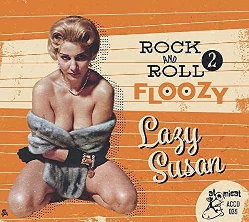 Cd Rock And Roll Floozy 2 Lazy Susan (various Artists) -...