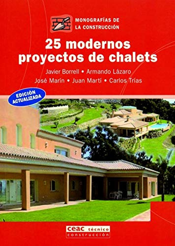 Libro 25 Modernos Proyectos De Chalets De José Marín Javier