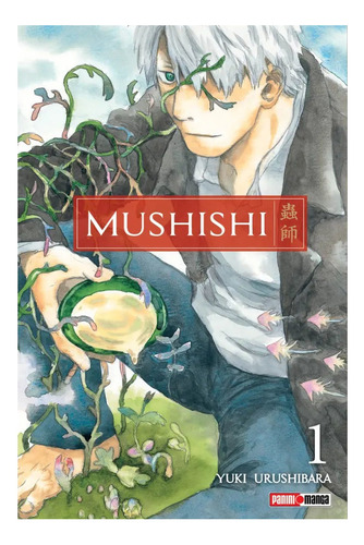 Manga, Mushishi Vol. 1 / Yuki Urushibara 