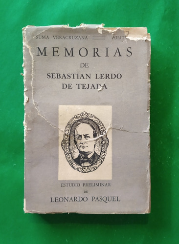 Memorias De Sebastián Lerdo De Tejada