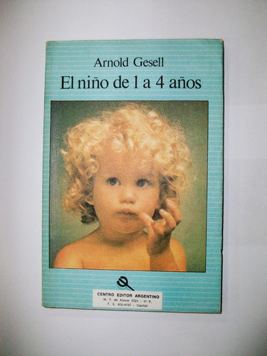 El Niño De 1 A 4 Años - Arnold Gesell - Paidós