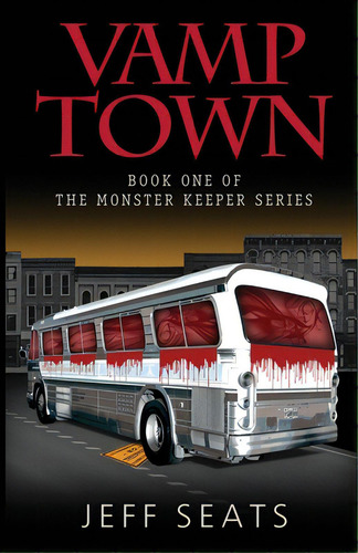 Vamp Town, De Seats, Jeff. Editorial Lightning Source Inc, Tapa Blanda En Inglés
