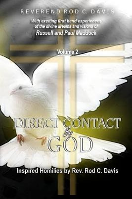 Libro Direct Contact By God, Volume 2, Inspired Homilies ...