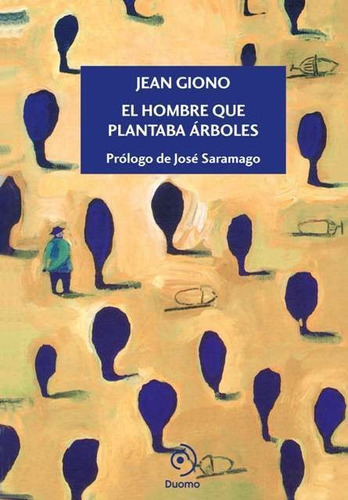 Hombre Que Plantaba Arboles,el - Giono,jean