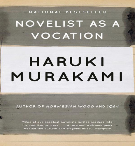 Novelist As A Vocation, De Murakami, Haruki. Editorial Vintage En Inglés, 2023