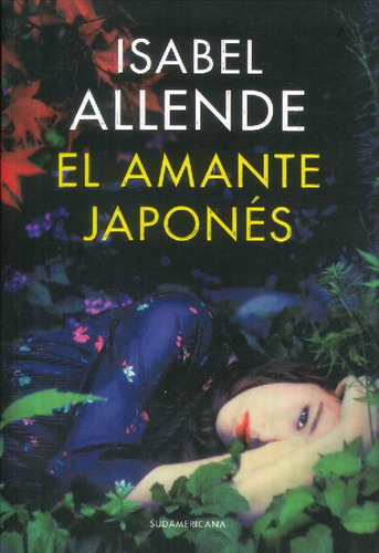 Libro El Amante Japonés De Isabel Allende
