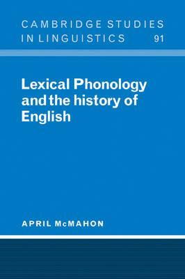 Libro Lexical Phonology And The History Of English - Apri...