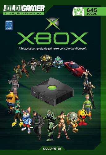 Dossiê OLD!Gamer Volume 21: Xbox, de a Europa. Editora Europa Ltda., capa mole em português, 2021