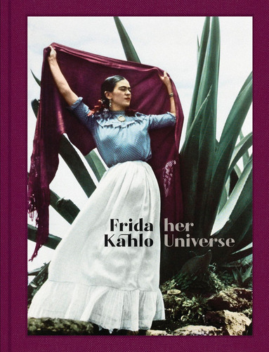 FRIDA KAHLO: HER UNIVERSE, de LUGO, JOSE LUIS. Editorial RM, tapa dura en inglés