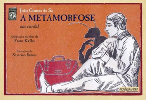 A Metamorfose Em Cordel, De Kafka, Franz. Editora Nova Alexandria, Capa Mole, Edição 1ª Edição - 2014 Em Português