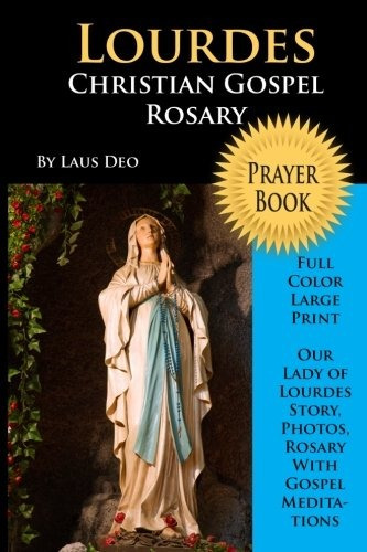 Lourdes Christian Gospel Rosary Prayer Book (full Color Larg
