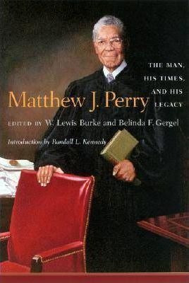 Matthew J. Perry - Randall L. Kennedy (hardback)