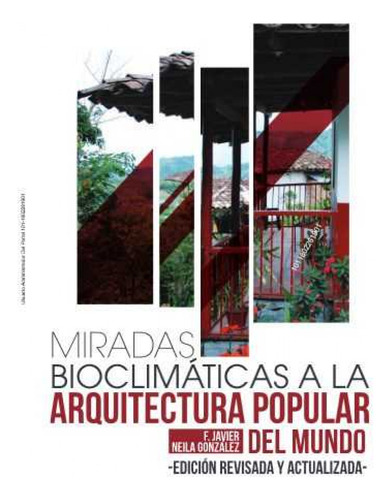 Miradas Bioclimaticas A La Arquitectura Popular Del Mundo