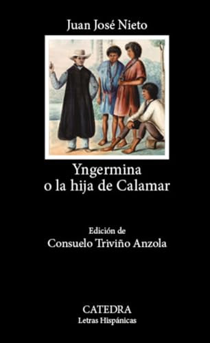 Yngermina O La Hija De Calamar - Nieto Gil Juan Jose