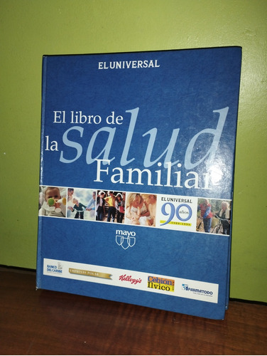 Libro, El Libro De La Salud Familiar (el Universal)