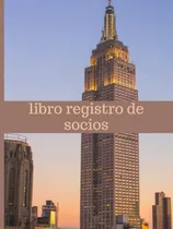 Comprar Libro Libro Registro De Socios: Registro De Socios Libro De