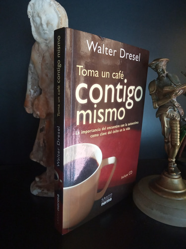 Toma Un Café Contigo Mismo - Walter Dresel + Cd