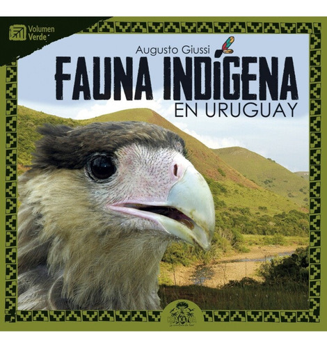 Fauna Indígena En Uruguay - Verde