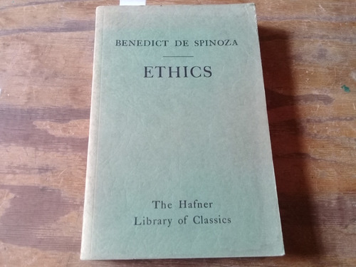 De Spinoza,ethics. 1949