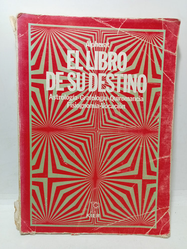 El Libro De Su Destino - Alpherat - Kier - 1980
