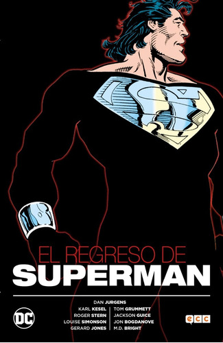 El Regreso De Superman Tapa Dura Dc Ecc Comics - Robot Negro