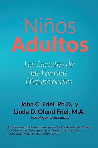 Libro : Niños Adultos Los Secretos De Las Familias...