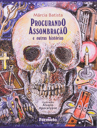 Procurando assombração e outras histórias, de Batista, Márcia. Editora Somos Sistema de Ensino, capa mole em português, 2009