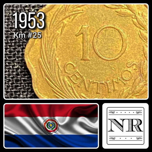 Paraguay - 10 Centimos - Año 1953 - Km #25 - Alveolada