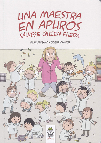 Una Maestra En Apuros - Serrano Pilar Campos Jorge