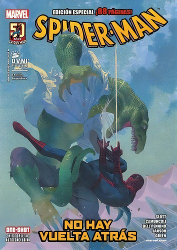 Spider-man #17: No Hay Vuelta Atrás, De Dan Scott. Editorial Ovni Press En Español