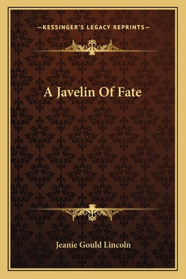 Libro A Javelin Of Fate - Lincoln, Jeanie Gould