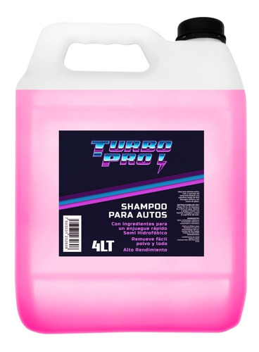 Shampoo Autos Carrocería Alta Espuma Y Cera Turbo Pro 4 Lt