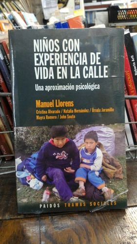 Niños Con Experiencia De Vida En La Calle - Manuel Llorens