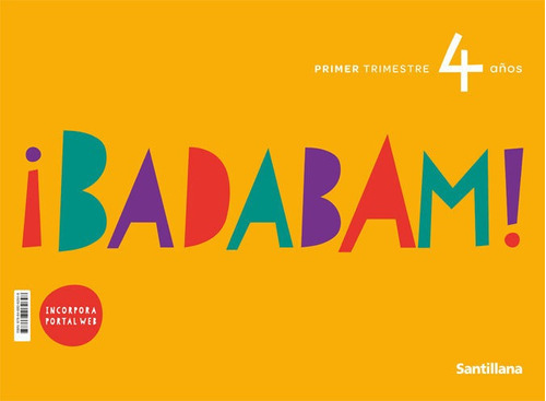 4-1aãâos Proyecto Badabam Ed21, De Aa.vv. Editorial Santillana Educacion, S.l., Tapa Blanda En Español