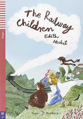 The Railway Children Edith Nesbit Stage 1  - Hub Editorial 