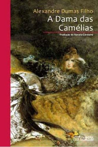 Libro Dama Das Camelias 02ed 15 De Dumas Alexandre Nova Ale