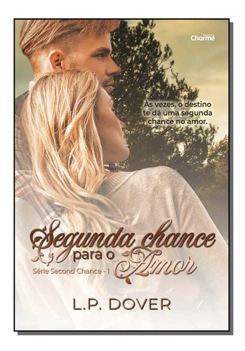 Libro Segunda Chance Para O Amor De Dover L P Charme Edito